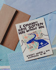 Gotten Here Card