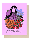 Season of Enough Card