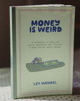 Money Is Weird Journal