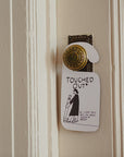 Touched Out Door Hanger