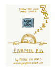 Good At Naps Pin