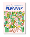 Life Is Happening Planner