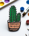 Feeling Prickly Pin