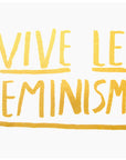 Vive Le Feminisme