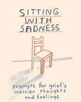 Sitting With Sadness Deck