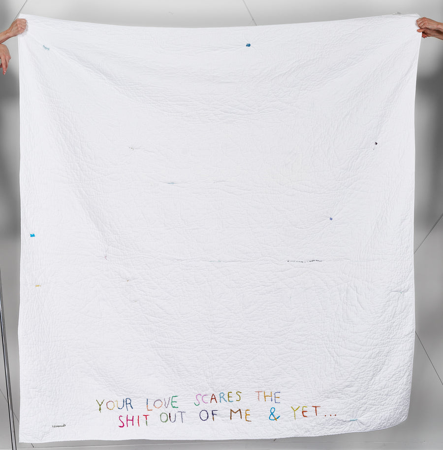 Quilts for Comfort / Your Love Scares the Shit Out of Me