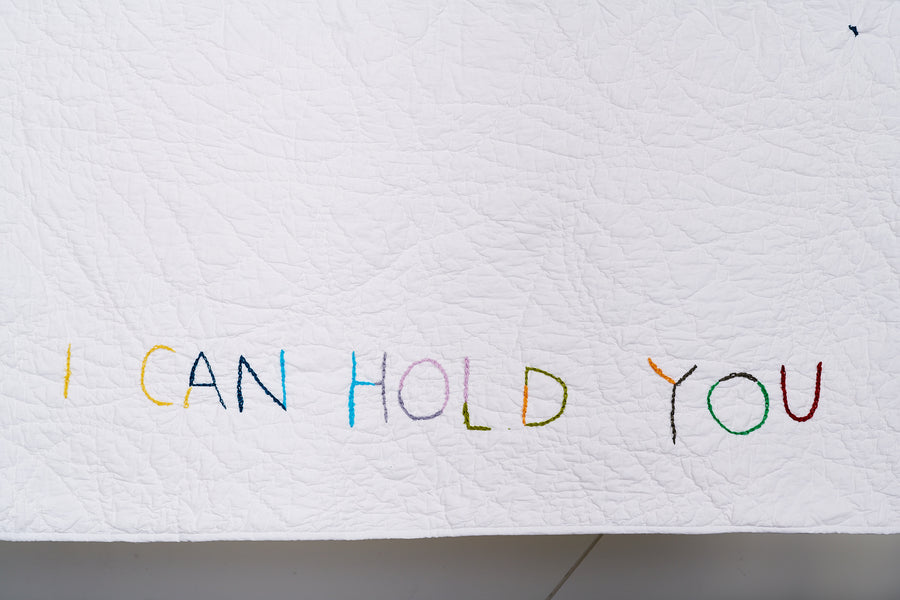 Quilts for Comfort / I Can Hold You