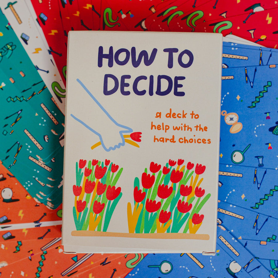 How To Decide Deck – People I've Loved
