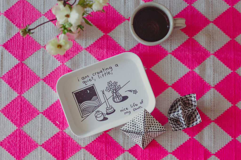 Nice Life of My Own Tray