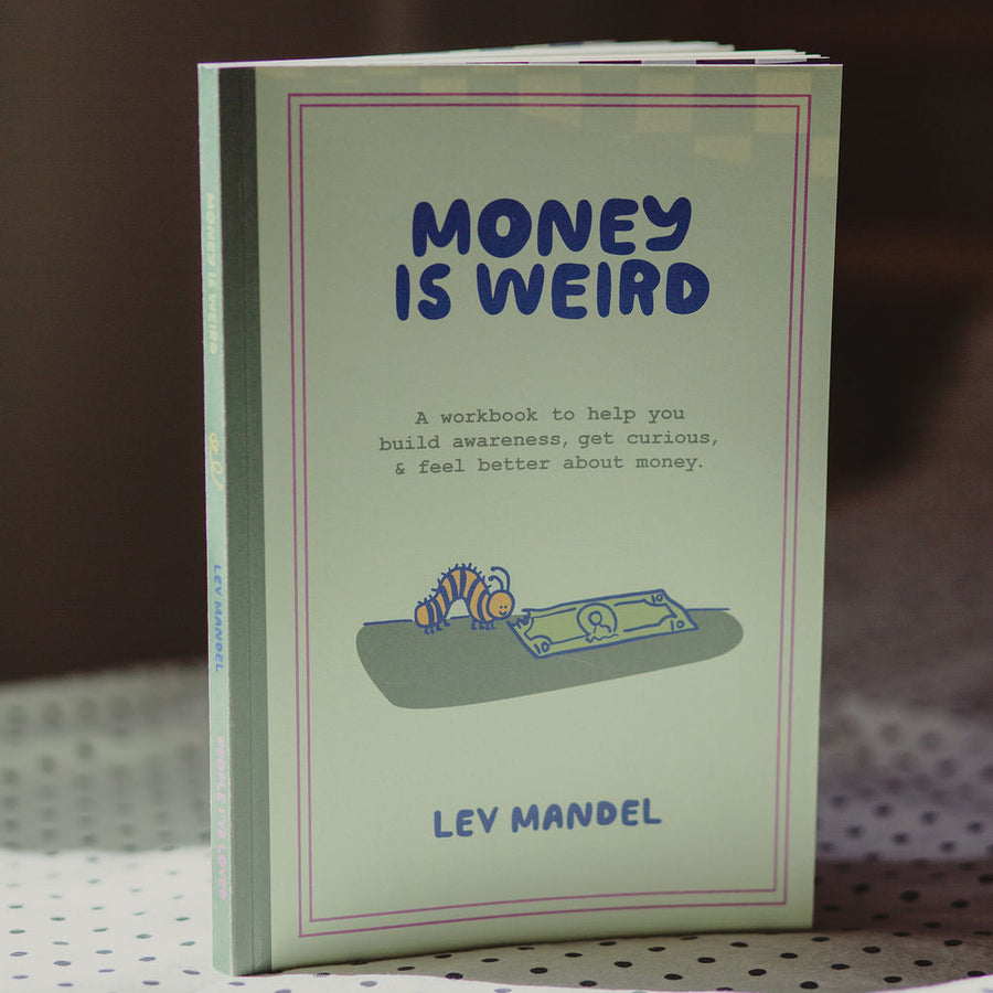 Money Is Weird Journal