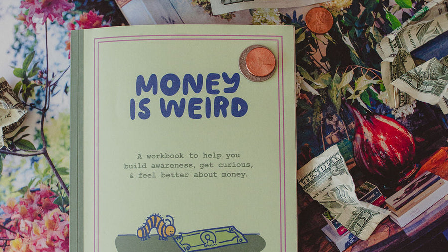 Money Is Weird Journal