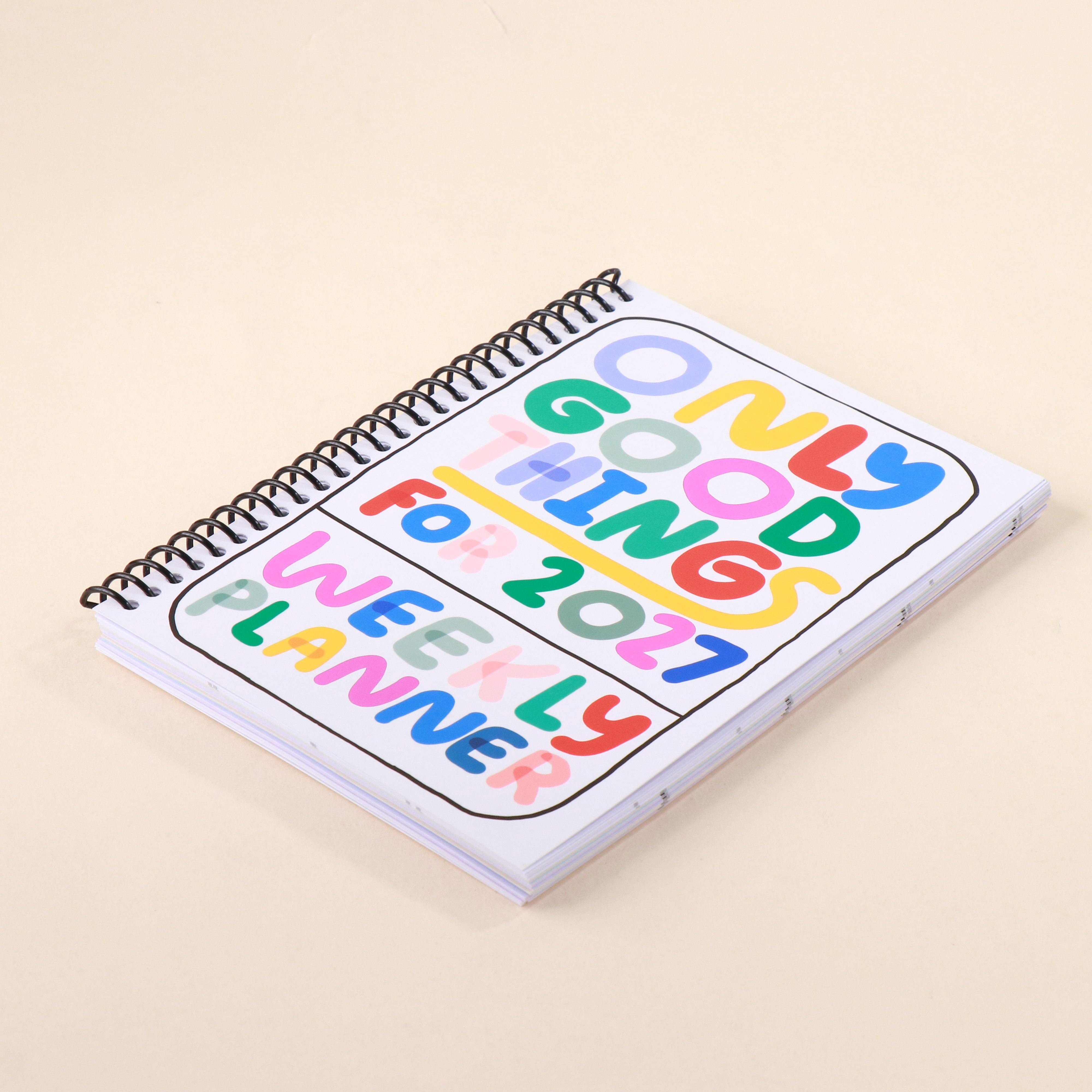 PREORDER Only Good Things Weekly Planner for 2027