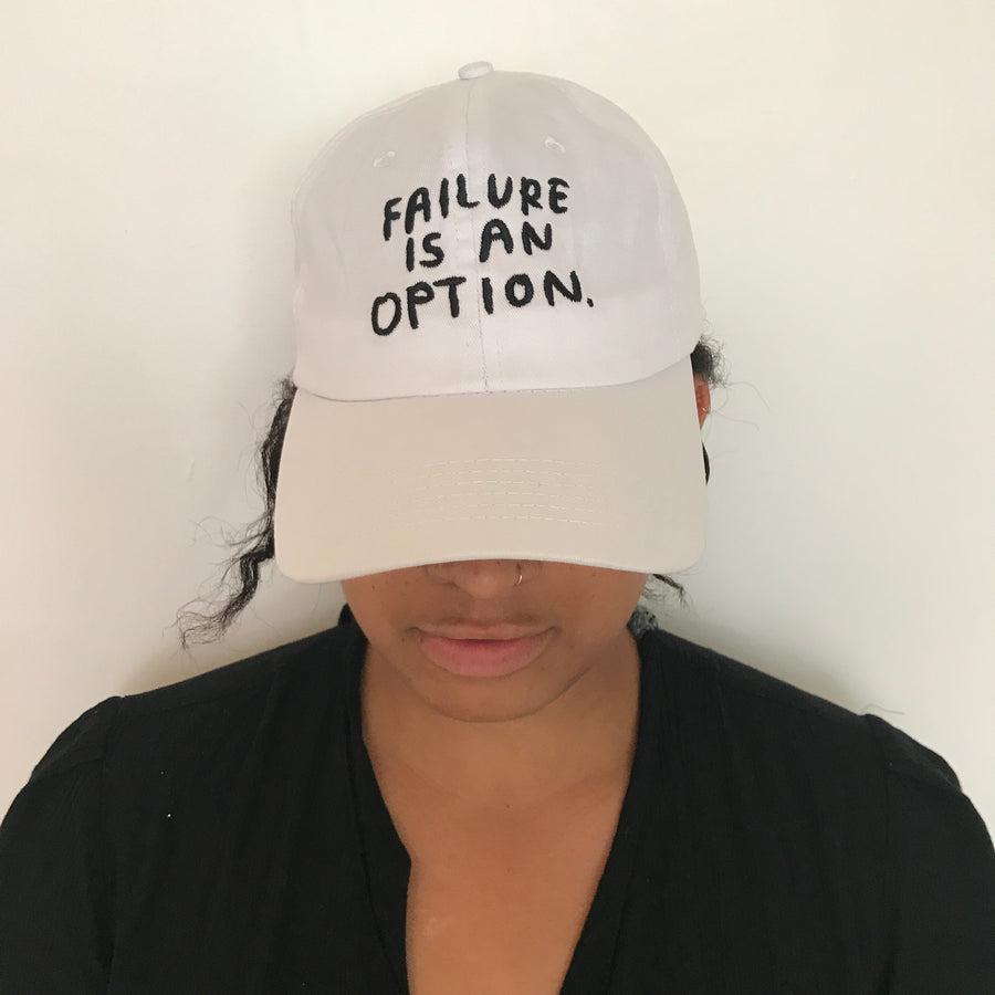 Failure is an Option Hat in White