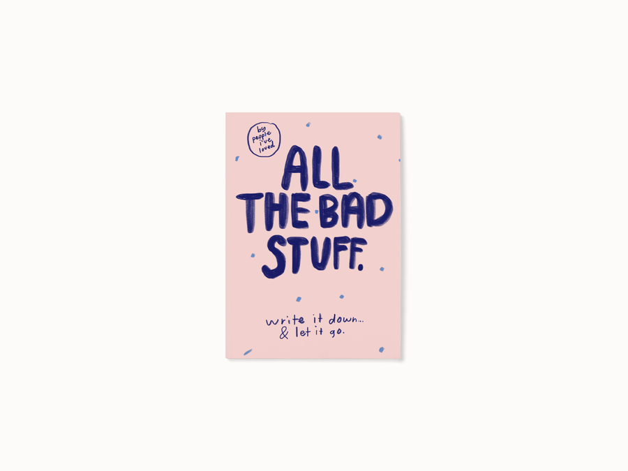 All The Bad Stuff Notebook