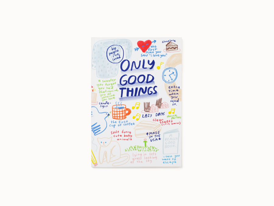 Only Good Things Notebook