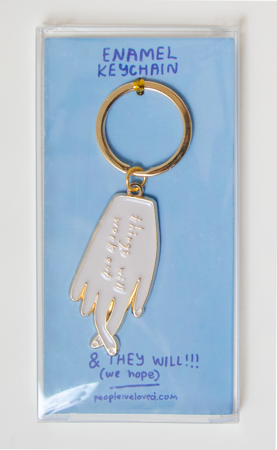 Things Will Work Out Keychain