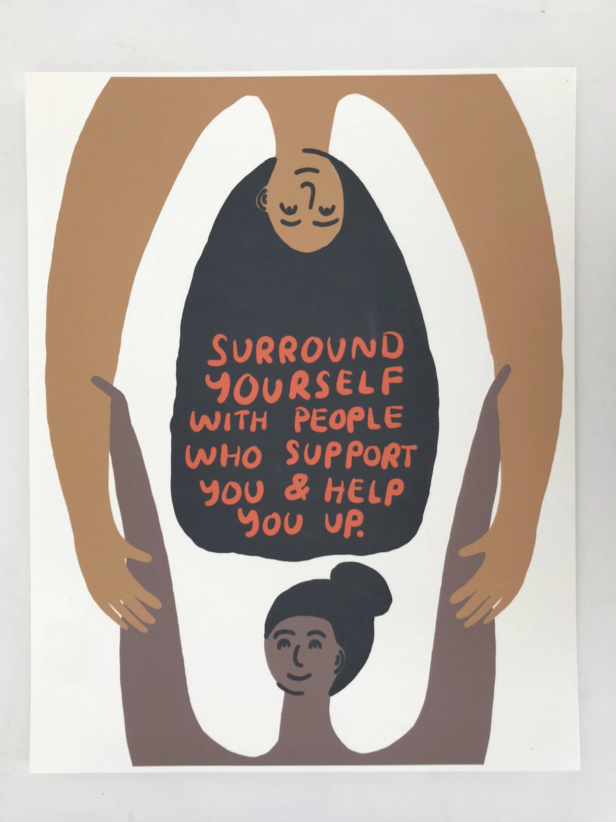 Surround Yourself Digital Print