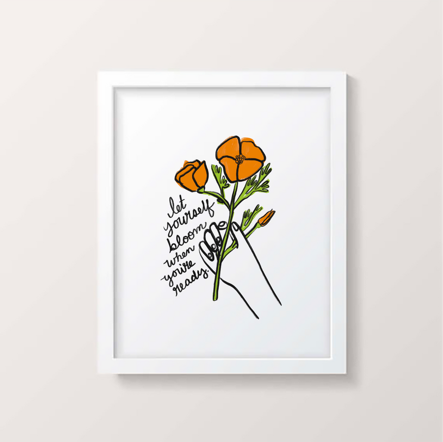 Let Yourself Bloom Digital Print